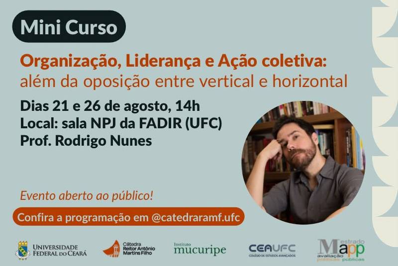 Banner de fundo verde claro, com a foto do palestrante Rodrigo Nunes (homem branco, cabelos castanhos, com barba, com camisa cinza) e o nome do evento em texto