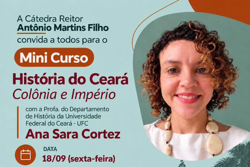 Cartaz com informa&ccedil;&otilde;es sobre o minicurso e foto da professora Ana Sara Cortez
