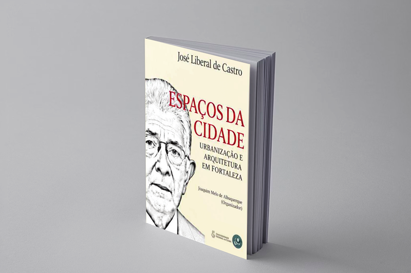 Capa do livro "Espa&ccedil;os da cidade: urbaniza&ccedil;&atilde;o e arquitetura de Fortaleza"